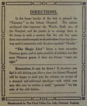 The directions to the Magic Line game telling the player they can recieve the solution by mailing the Infants' Hospital and encouraging them to send a donation with it. (1920 Chad Valley Co., England)